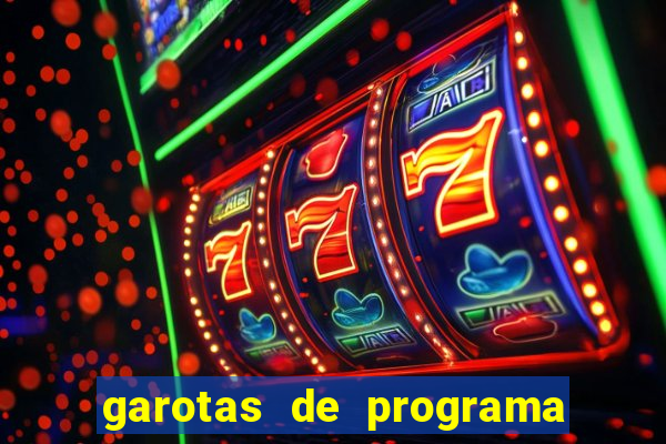 garotas de programa de porto belo
